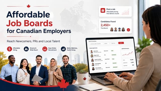 Why Canadian Employers Choose Affordable Job Boards